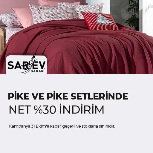 Sarev Pike ve Pike Takımlarında Net %30 İndirim